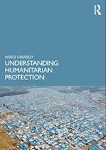 Understanding Humanitarian Protection