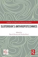 Sloterdijk's Anthropotechnics