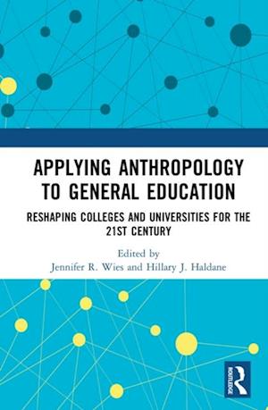 Applying Anthropology to General Education