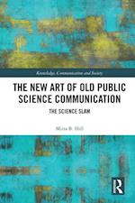 New Art of Old Public Science Communication