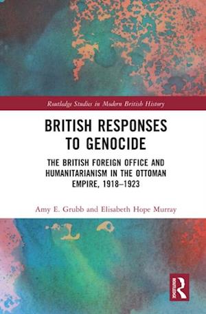 British Responses to Genocide