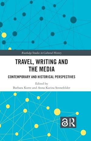 Travel, Writing and the Media