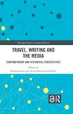 Travel, Writing and the Media