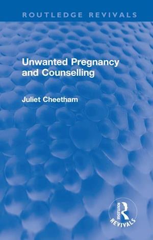 Unwanted Pregnancy and Counselling