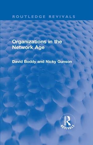 Organizations in the Network Age