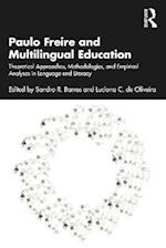 Paulo Freire and Multilingual Education