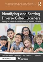 Identifying and Serving Diverse Gifted Learners