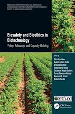 Biosafety and Bioethics in Biotechnology