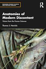 Anatomies of Modern Discontent