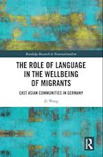 The Role of Language in the Wellbeing of Migrants