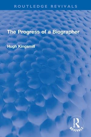 The Progress of a Biographer