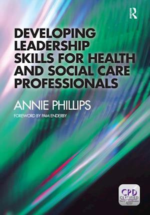 Developing Leadership Skills for Health and Social Care Professionals