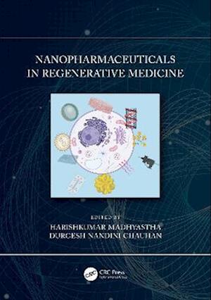 Nanopharmaceuticals in Regenerative Medicine