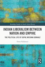 Indian Liberalism between Nation and Empire