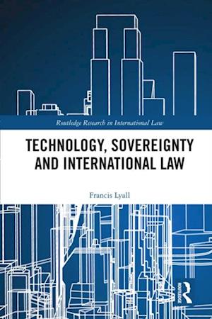 Technology, Sovereignty and International Law