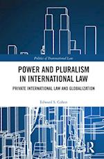 Power and Pluralism in International Law