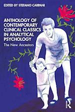 Anthology of Contemporary Clinical Classics in Analytical Psychology