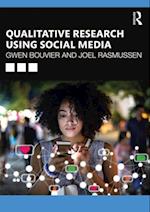 Qualitative Research Using Social Media