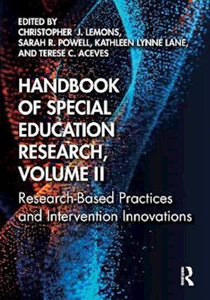Handbook of Special Education Research, Volume II