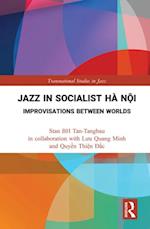Jazz in Socialist Ha Noi