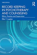 Record Keeping in Psychotherapy and Counseling