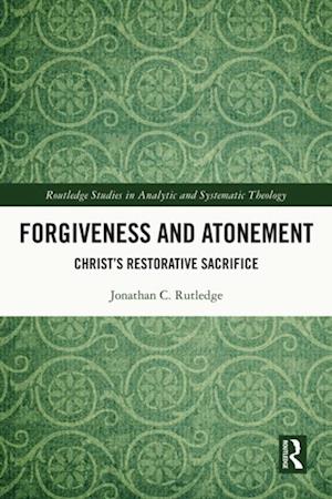 Forgiveness and Atonement