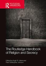 Routledge Handbook of Religion and Secrecy