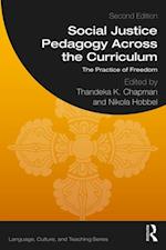 Social Justice Pedagogy Across the Curriculum