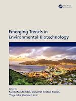 Emerging Trends in Environmental Biotechnology