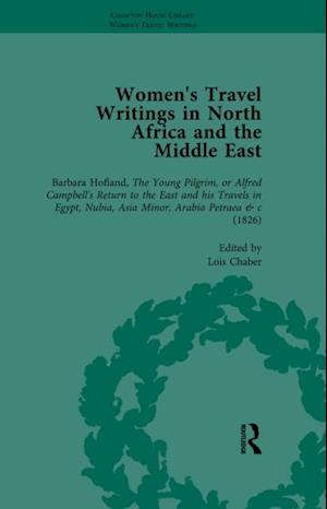 Women''s Travel Writings in North Africa and the Middle East, Part I Vol 2