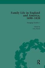 Family Life in England and America, 1690–1820, vol 3