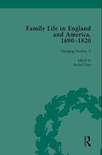 Family Life in England and America, 1690-1820, vol 4