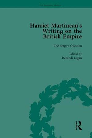 Harriet Martineau''s Writing on the British Empire, Vol 1