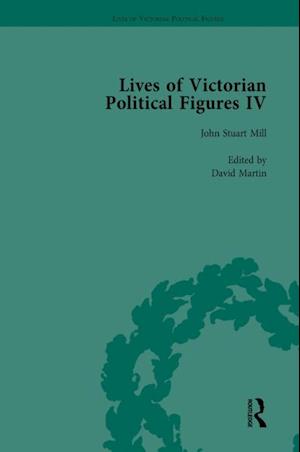 Lives of Victorian Political Figures, Part IV Vol 1