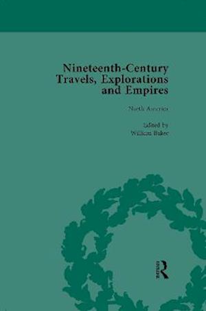 Nineteenth-Century Travels, Explorations and Empires, Part I Vol 2