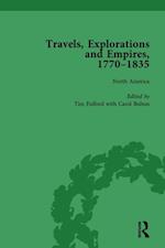 Travels, Explorations and Empires, 1770-1835, Part I Vol 1