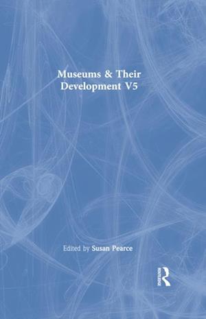 Museums & Their Development  V5