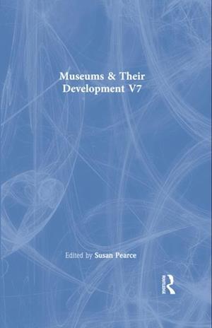 Museums & Their Development  V7