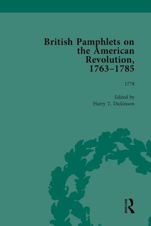 British Pamphlets on the American Revolution, 1763-1785, Part II, Volume 6