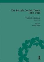 British Cotton Trade, 1660-1815 Vol 2