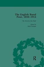 English Rural Poor, 1850-1914 Vol 2