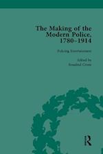 Making of the Modern Police, 1780-1914, Part II vol 4