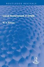 Local Government in Crisis