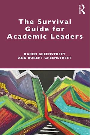 Survival Guide for Academic Leaders