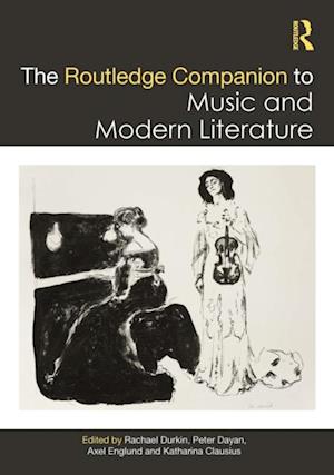 Routledge Companion to Music and Modern Literature