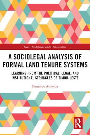 Sociolegal Analysis of Formal Land Tenure Systems