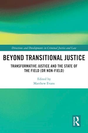 Beyond Transitional Justice