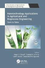 Nanotechnology Applications in Agricultural and Bioprocess Engineering