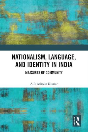 Nationalism, Language, and Identity in India