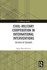 Civil-Military Cooperation in International Interventions